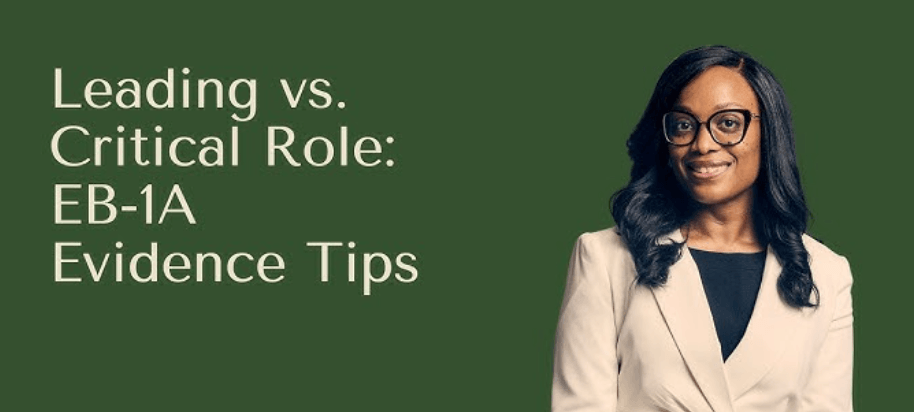 What Is the Difference Between EB-1A Critical Role and Leading Role?