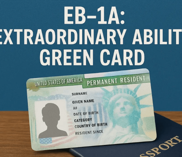 How To Optimize Your Green Card Profile Strategically for the Right EB1 Green Card Criteria