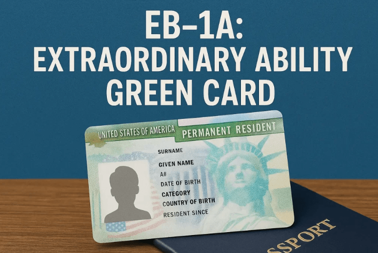 How To Optimize Your Green Card Profile Strategically for the Right EB1 Green Card Criteria